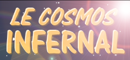 Le Cosmos Infernal, la bannière.