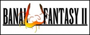Banal Fantasy II, la bannière.
